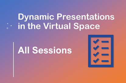 Dynamic Presentations in the Virtual Space
