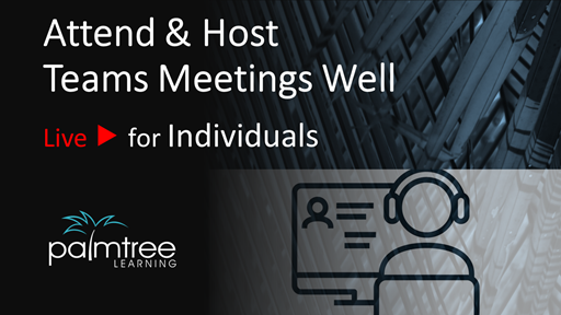 Attend & Host Teams Meetings Well Live for Individuals Course Logo